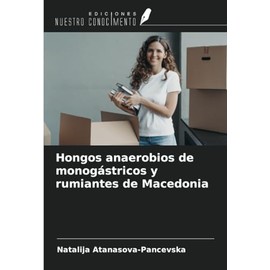 Hongos anaerobios de monogástricos y rumiantes de Macedonia