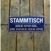 schilderkreis24 - Tin Signs Funny Saying Stammtisch Sign Decorative Metal