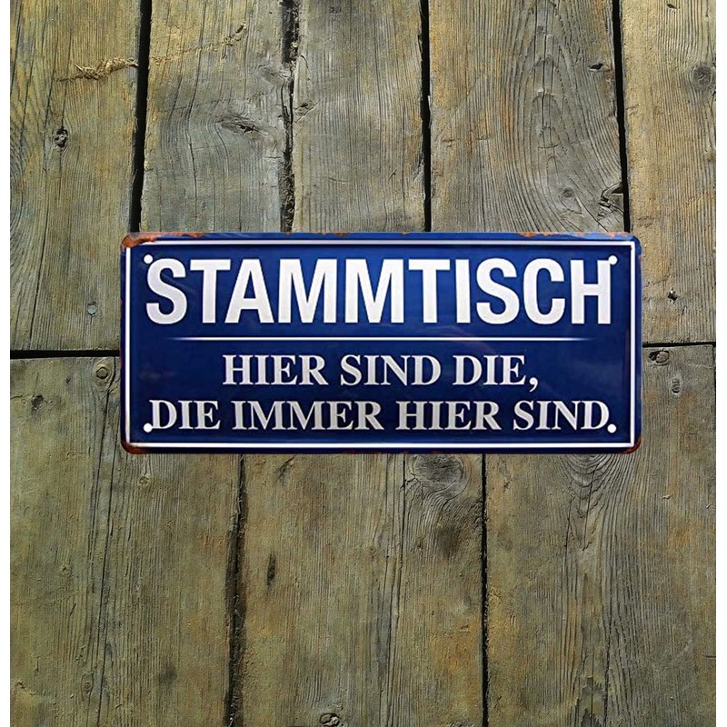 schilderkreis24 - Tin Signs Funny Saying Stammtisch Sign Decorative Metal