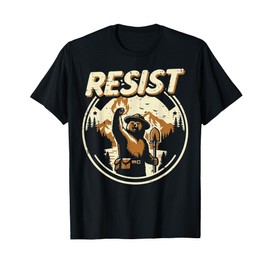 Resist Bear Ranger Fist Protest Civil Rights Men Women Kids T-Shirt