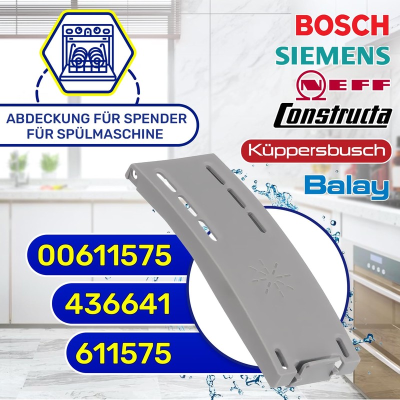 Dishwasher Dispenser Cover with Original Code 00611575 611575 for Bosch