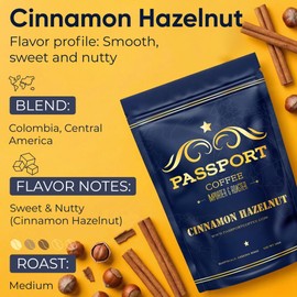 Passport Coffee Cinnamon Hazelnut – Medium roast blend from Colombia & Central America. Sweet & nutty flavored with rich aroma. Premium whole bean coffee, 12oz Bag