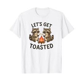 Let's Get Toasted Raccoon Camping Campfire Marshmallow Pun T-Shirt