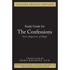 The Confessions (Ignatius Critical Editions)