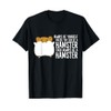 Always Be Yourself Unless You Can Be A Hamster T-Shirt