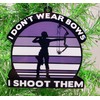 Generic Archery Female Ornament - I Don't Wear Bows ...