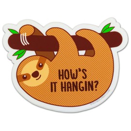 Cute Sloth Vinyl Sticker - "How's It Hangin" - Weatherproof and Dishwasher Safe Cute Animal Lover Gift