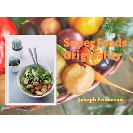  Super Foods Originality