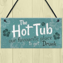 RED OCEAN Funny Hot Tub Sign Alcohol Garden Hanging Plaque Outdoor Shed Home Novelty Friendship Gift Decor