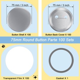 100 Sets 3 inch Button Maker Supplies, 75mm Button Supplies Blank Badge Parts Includes Metal Covers, Metal Backs& Clear Film, Round Badge Blank Buttons Pins，Compatible with Button Maker Machine
