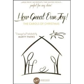 How Great Our Joy! - Choral Book: The Carols of Christmas