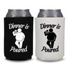 Funny Beer Can Coolers, Dinner is Poured Coolies, Funny Coolies