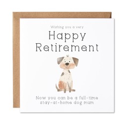 Maise & Rose Funny Retirement Card For Her | Humorous Retirement Card For Work Colleague | Women Retirement Cards | Stay At Home Dog Mum | P73
