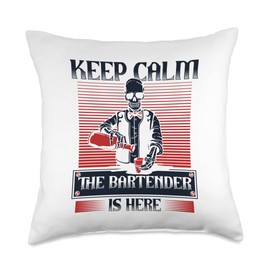Keep Calm The Bartender Is Here Barmaid Barman Bartender Throw Pillow