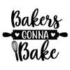 Bakers Gonna Bake Funny Bakery Joke Vinyl Bumper Sticker Decal