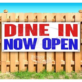Dine in Now Open Banner 13 oz | Non-Fabric | Heavy-Duty Vinyl Single-Sided with Metal Grommets