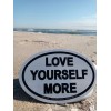 LOVE YOURSELF MORE / NOS 4x6 Oval Vinyl Sticker /