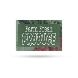 Farm Fresh Produce Vinyl Decal 12 Inch x 16 Inch Weatherproof Heavy-Duty Adhesive Backing | Freshly Grown, Healthy Living, Farmer’s Markets | Made in USA