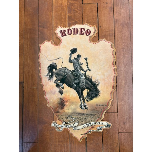 Tin Sign JUST ANOTHER DAY AT THE OFFICE Rodeo poster