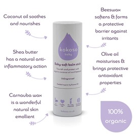 Kokoso - Baby Soft Balm Stick Unfragranced, Great for Dry Hands, Sore Lips and Chapped Cheeks, Protects Dribbly Chins and Soothes Dribble Rash 13g