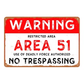 Vintage Metal Tin Sign Military Warning Sign Area 51 No Trespassing Military Signs For Outdoor Bar Cafe Retro Home Wall Decor 8 X 12 Inches