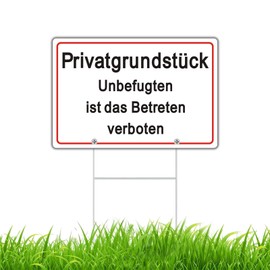 Privatgrundstück Unbefugten ist das Betreten verboten Sign with 35 cm Posts