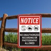Notice No Unauthorized Recording Or Photography Allowed Sign 10 x