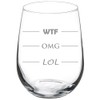 MIP 17 oz Stemless Wine Glass Funny LOL OMG WTF