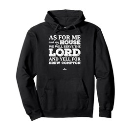 My House Yells for Drew Compton Prospect Baseball Fan Gear Pullover Hoodie
