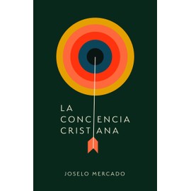 La conciencia cristiana | Christian Conscience (Spanish Edition)