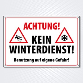 High-Quality Sign Aluminium Dibond with UV Protective Coating "Achtung! KEIN WINTERDIENST" 200 x 300 mm Rectangular Sign Enter at Your Own Risk Weatherproof Aluminium / Dibond