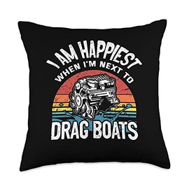 Retro Speed Boat Racing Gift Vintage I Am Happiest When I' Next to Drag Boats Throw Pillow, 18x18, Multicolor