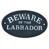 Beware the Labrador Dog Black Cast Iron Sign Plaque Door