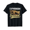 Euphoniumist Euphonium Squad Euphonium T-Shirt