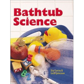 Bathtub Science