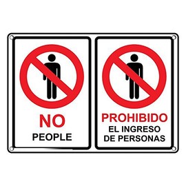 Weatherproof Plastic No People Prohibido El Ingreso De Personas Sign with English & Spanish Text and Symbol