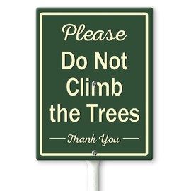 Lucidhisun Please Do Not Climb The Trees Yard Sign with Stakes 8in×12in, Sturdy Aluminum Yard Signs Rust Free, Keep Off The Trees Yard Sign, Stay Off Tree Signs, Easy to Install