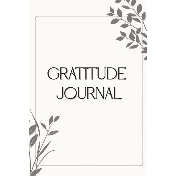 Gratitude Journal: Daily Guided Prompts & Lined Reflection Pages: 132