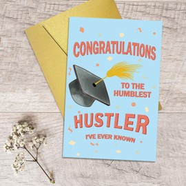 Qiliji Humble Hustler Graduation Card for Him Her, Funny Graduation Card for Hardworking Graduates, Congrats Grad Gifts, Congratulations To The Humblest Hustler I've Ever Known