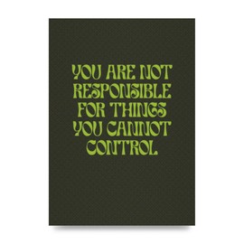 Lithobee - Inspirational Quote Things You Cant Control Quote Green - Printed Wall Art Design in Sizes A2, A3 & A4 Framed in a Stylish Frame or Unframed (A3 Unframed)