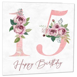 15th Birthday Card for Girls - Floral 15th Birthday Cards for 15 year old Daughter girl fifteen, fifteenth Granddaughter Sister Niece cousin