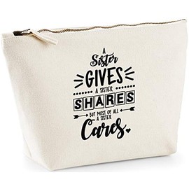 Hippowarehouse A Sister Gives, A Sister Shares, But Most of All a Sister Cares printed make up cosmetic wash bag 18x19x9cm