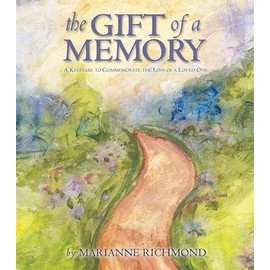 The Gift of a Memory: A Keepsake to Commemorate the Loss of a Loved One (Marianne Richmond)