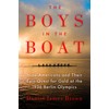The Boys in the Boat: Nine Americans and Their Epic