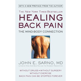 Healing Back Pain: The Mind-Body Connection