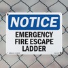 Emergency Fire Escape Ladder OSHA Notice Aluminum Sign 10 Inch