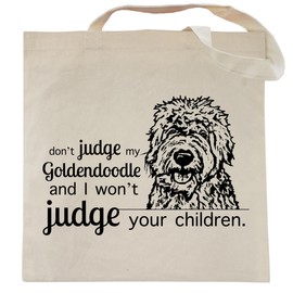 Pet Studio Art Don't Judge My Goldendoodle Tote Bag
