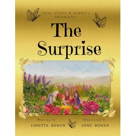 Children's Book | Chloe, Claire and Maddie's Adventures | The Surprise