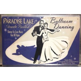 Paradise Lake Ballroom Dancing TIN SIGN metal poster vtg advertising wall decor