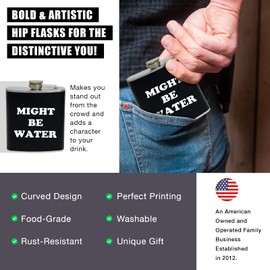 Funny Guy Mugs Might Be Water Stainless Steel 7oz Hip Flask, Black